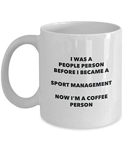 Sport Management Coffee Person Mug - Funny Tea Cocoa Cup - Birthday Christmas Coffee Lover Cute Gag Gifts Idea