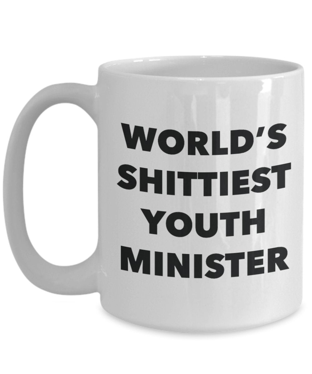 Youth Minister Coffee Mug - World's Shittiest Youth Minister - Gifts for Youth Minister - Funny Novelty Birthday Present Idea