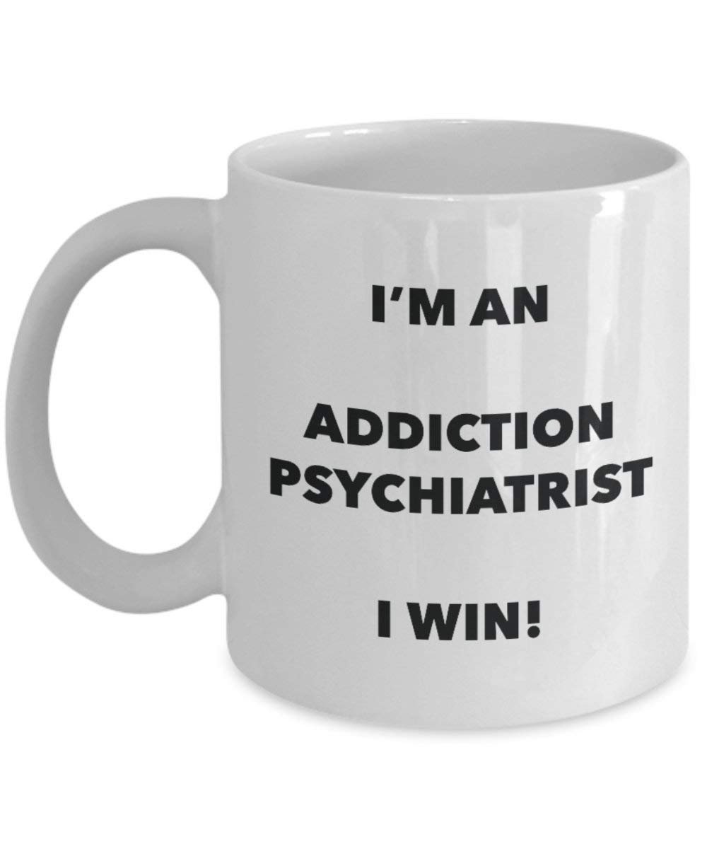 Addiction Psychiater Tasse – Ich abhängig Bin, Psychiater I Win. – Funny Kaffeetasse – Neuheit Geburtstag Weihnachten Gag Geschenke Idee