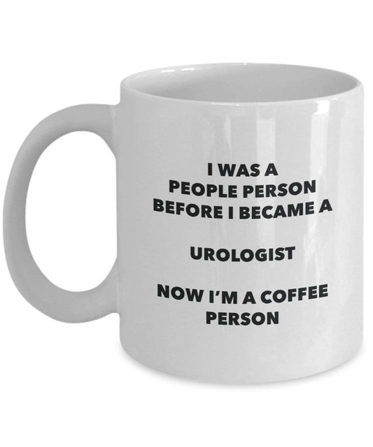 Urologist Coffee Person Mug - Funny Tea Cocoa Cup - Birthday Christmas Coffee Lover Cute Gag Gifts Idea