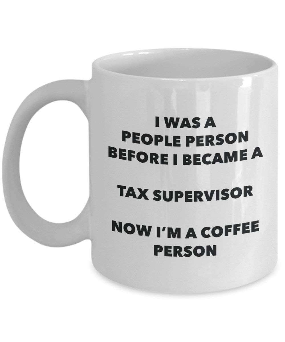 Tax Supervisor Kaffee Person Tasse – Funny Tee Kakao-Tasse – Geburtstag Weihnachten Kaffee Lover Cute Gag Geschenke Idee