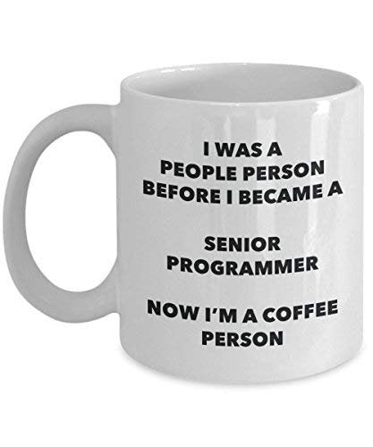 Senior Programmer Coffee Person Mug - Funny Tea Cocoa Cup - Birthday Christmas Coffee Lover Cute Gag Gifts Idea