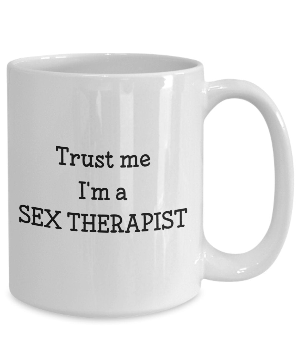 Lustige Teetasse mit Aufschrift"Trust Me I'm a Sex Therapist", Geschenkidee für Geburtstag, Weihnachten, Jahrestag, Gag