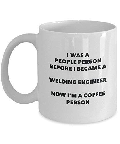 Welding Engineer Coffee Person Mug - Funny Tea Cocoa Cup - Birthday Christmas Coffee Lover Cute Gag Gifts Idea