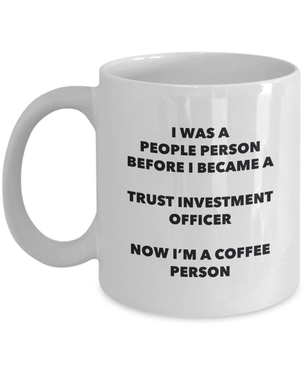 Trust Investissement officier personne à café Mug Tasse à thé de cacao – rigolo – Anniversaire de Noël amateur de café mignon Gag Gifts Idée 15oz blanc