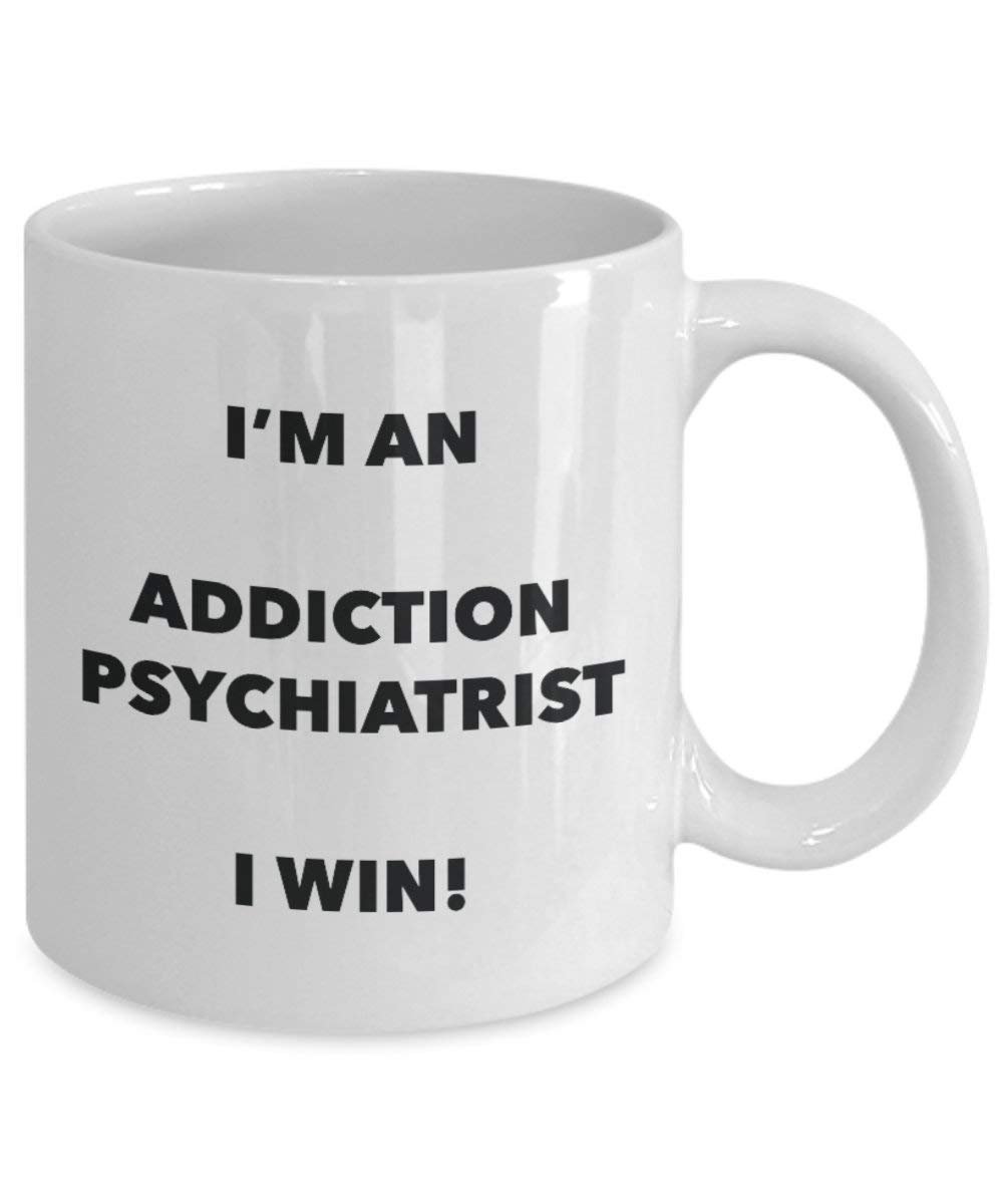 Addiction Psychiater Tasse – Ich abhängig Bin, Psychiater I Win. – Funny Kaffeetasse – Neuheit Geburtstag Weihnachten Gag Geschenke Idee