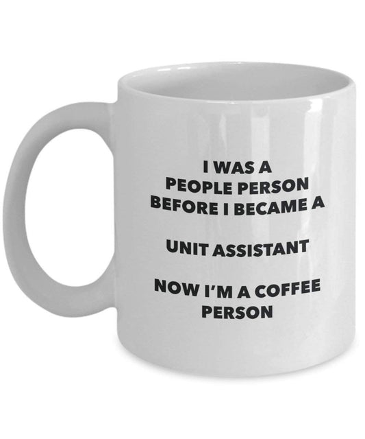 Unit Assistant Coffee Person Mug - Funny Tea Cocoa Cup - Birthday Christmas Coffee Lover Cute Gag Gifts Idea