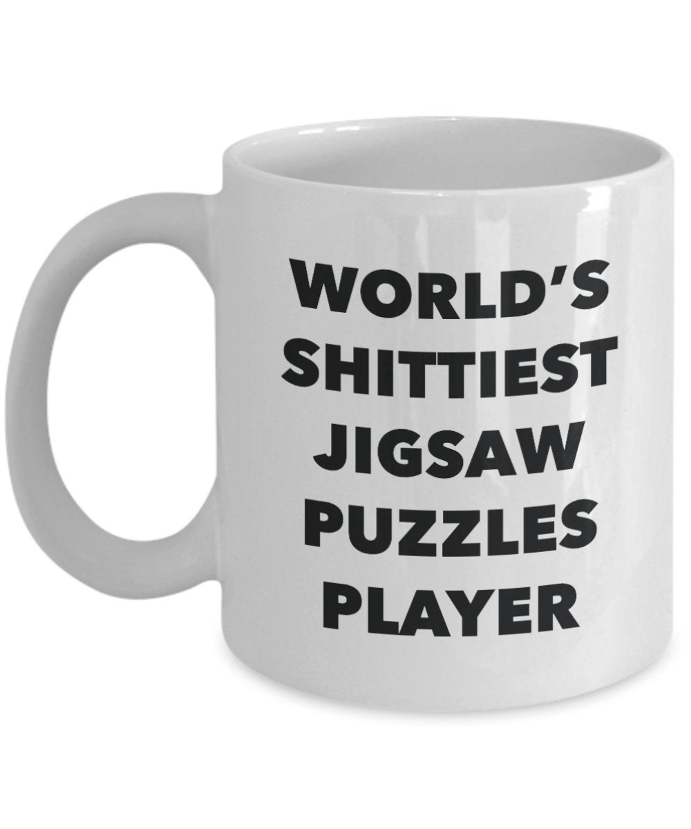 Jigsaw Puzzles Player Coffee Mug - World's Shittiest Jigsaw Puzzles Player - Jigsaw Puzzles Player Gifts - Funny Novelty Birthday Present Idea