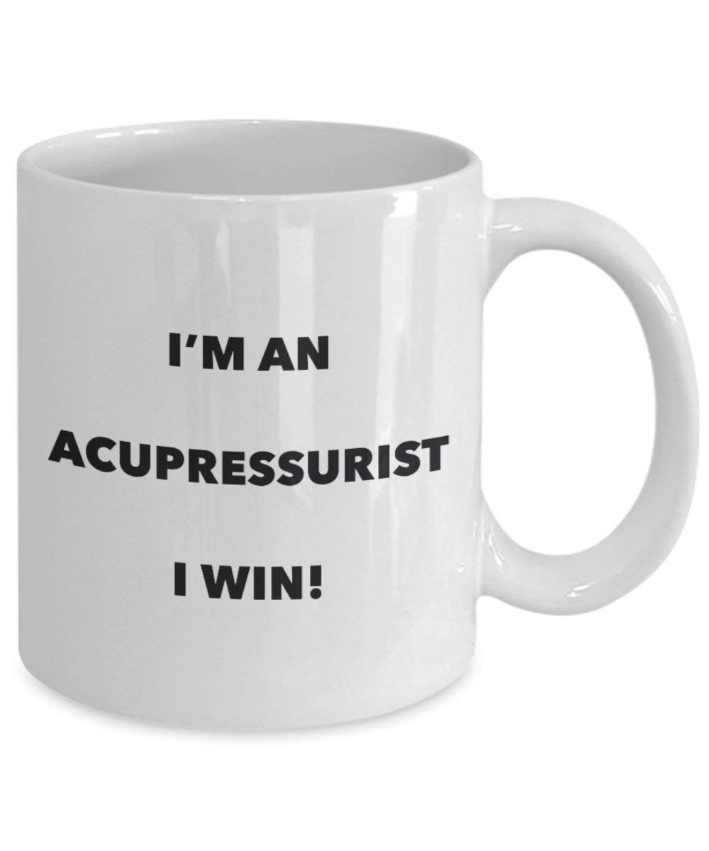 acupressurist Tasse – Ich bin ein acupressurist I Win. – Funny Kaffeetasse – Neuheit Geburtstag Weihnachten Gag Geschenke Idee