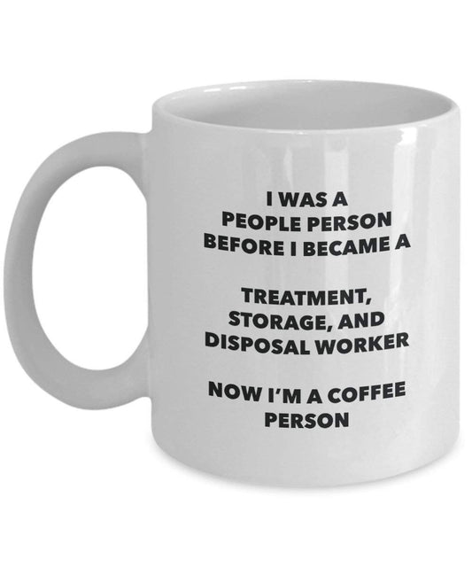 Traitement, stockage et d'élimination des déchets Travailleur Café personne Mug – Funny Tasse à thé de cacao – Anniversaire de Noël amateur de café mignon Gag Gifts Idée 11oz blanc