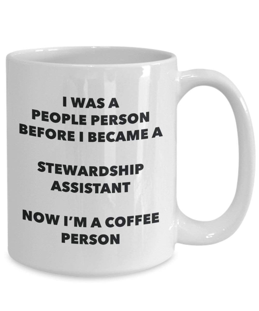 Stewardship Assistant Coffee Person Mug - Funny Tea Cocoa Cup - Birthday Christmas Coffee Lover Cute Gag Gifts Idea