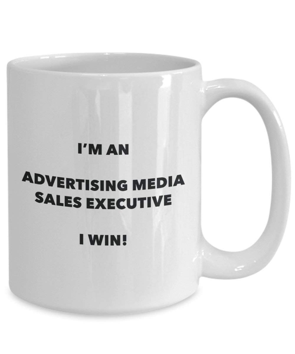 Werbung Media Sales Executive Tasse – Ich bin ein Werbung Media Sales Executive I Win. – Funny Kaffeetasse – Neuheit Geburtstag Weihnachten Gag Geschenke Idee 11oz weiß