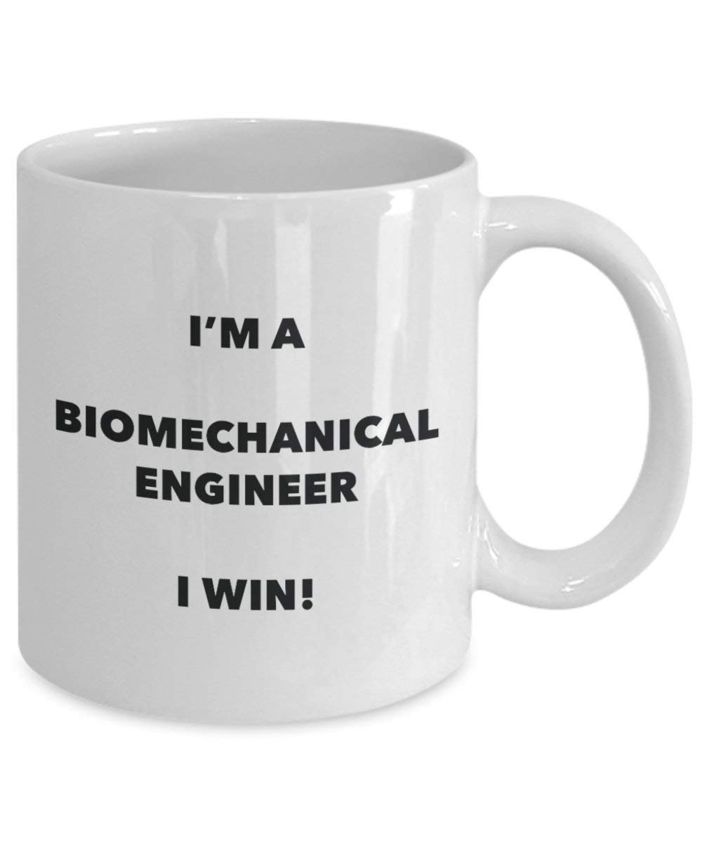 biomechanische Engineer Tasse – I 'm a biomechanische Ingenieur Ich Win. – Funny Kaffeetasse – Neuheit Geburtstag Weihnachten Gag Geschenke Idee 11oz weiß