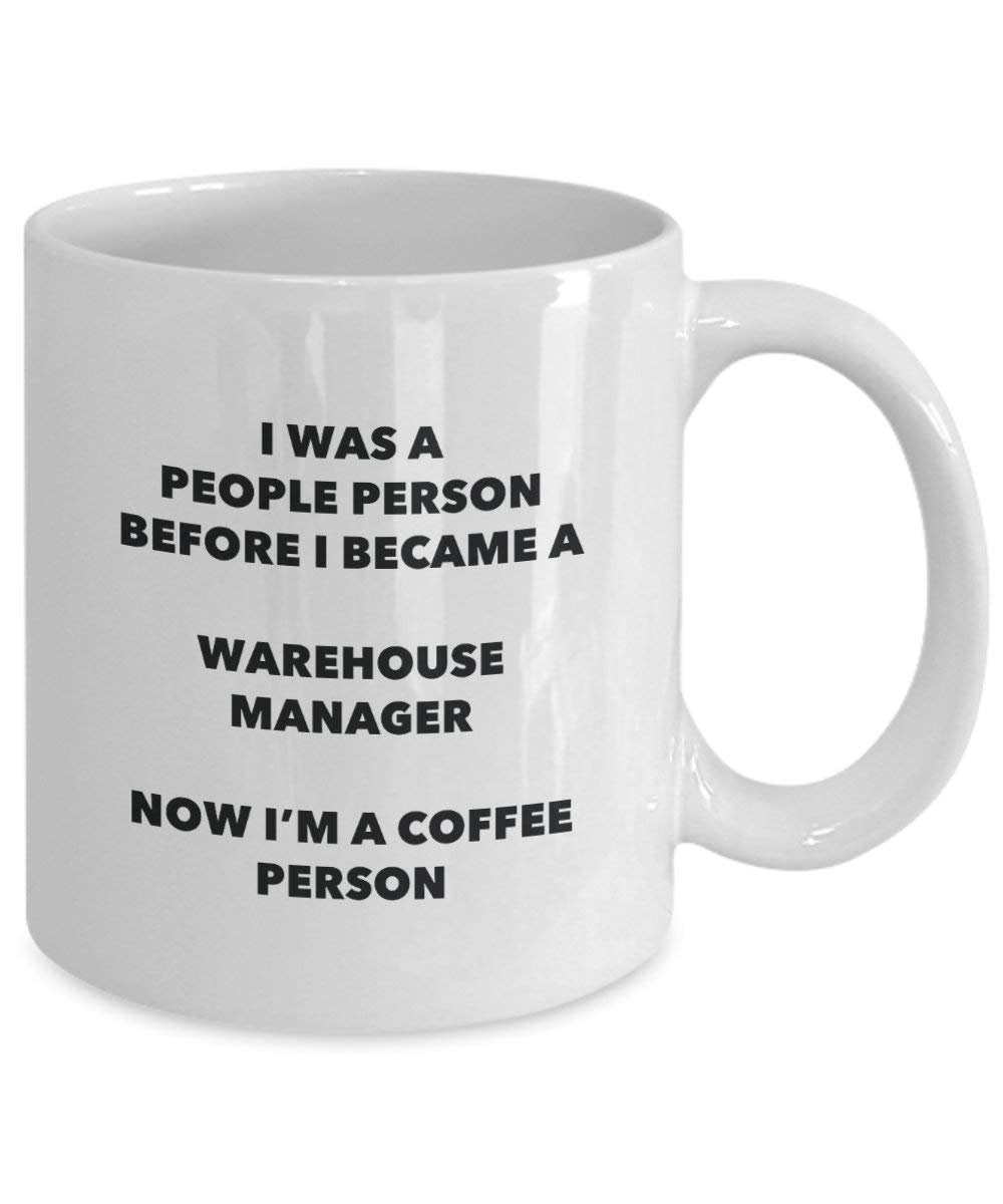 Warehouse Manager Coffee Person Mug - Funny Tea Cocoa Cup - Birthday Christmas Coffee Lover Cute Gag Gifts Idea