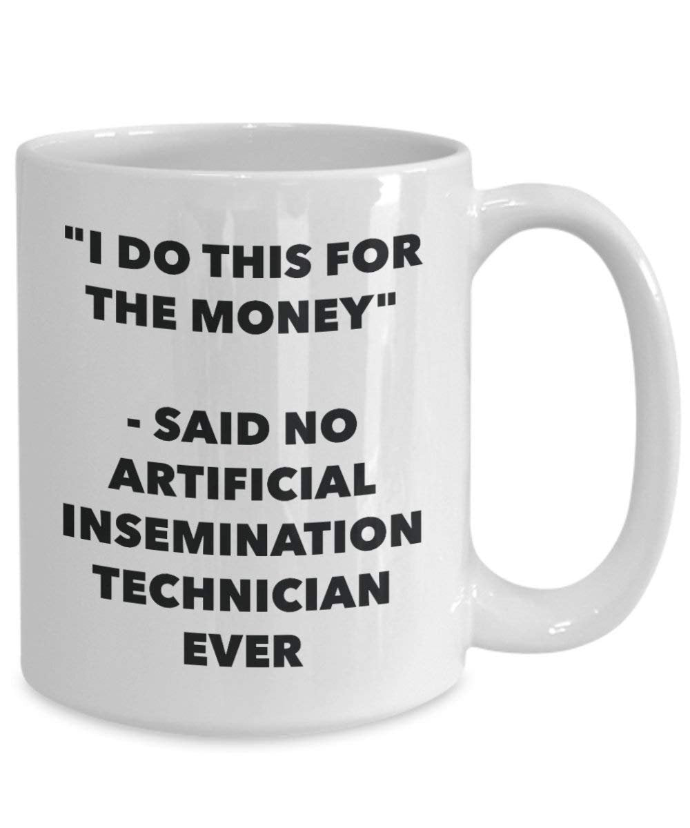 I do presente per il denaro – detto n. Fecondazione Technician Ever mug – Funny Coffee Cup – novelty Birthday Christmas GAG regalo idea 15oz Infradito colorati estivi, con finte perline