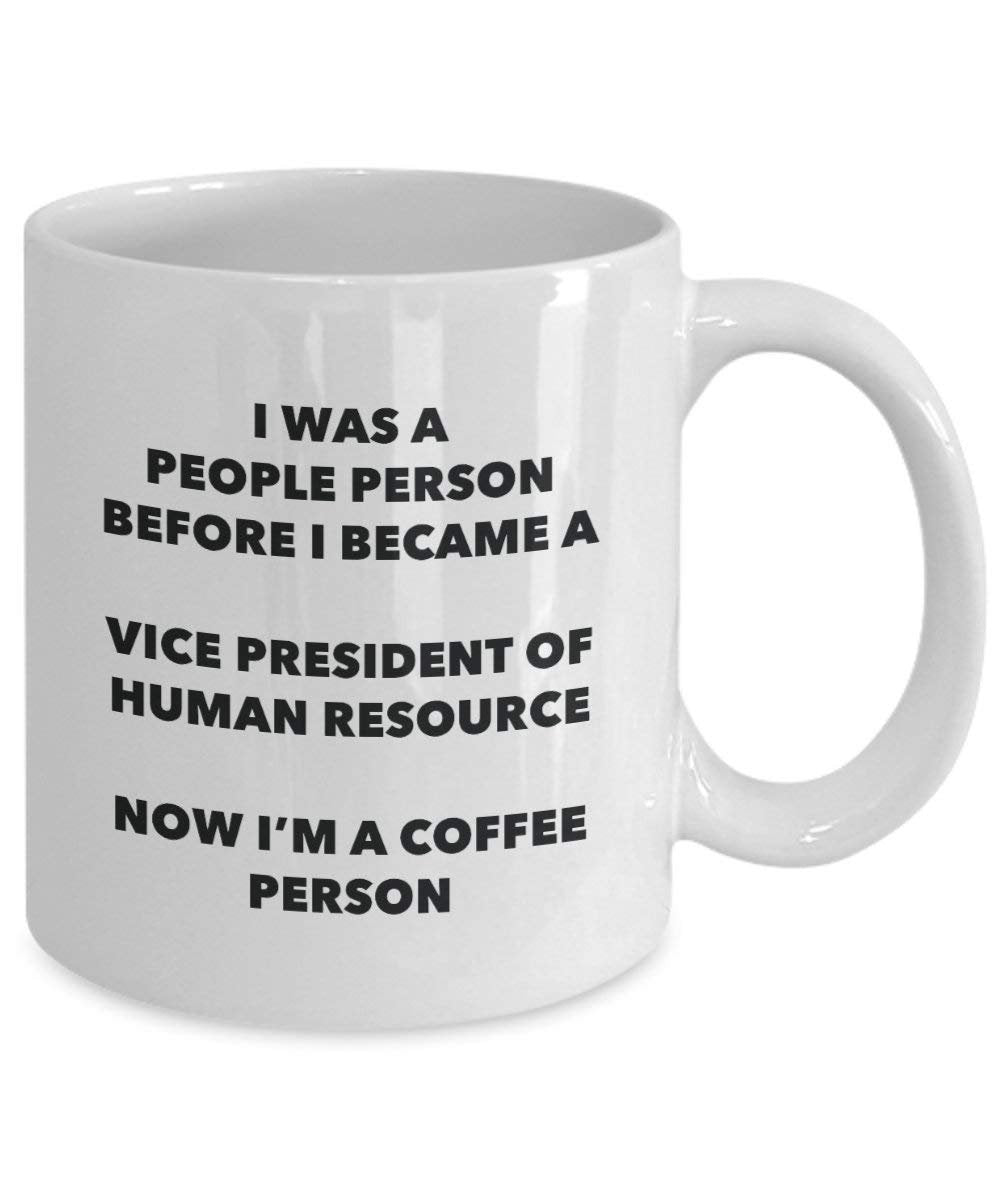 Vizepräsident der menschlichen Resource Kaffee Person Tasse – Funny Tee Kakao-Tasse – Geburtstag Weihnachten Kaffee Lover Cute Gag Geschenke Idee
