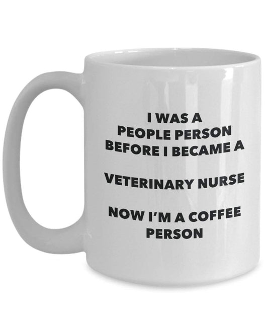 Veterinary NurseCoffee Person Mug - Funny Tea Cocoa Cup - Birthday Christmas Coffee Lover Cute Gag Gifts Idea