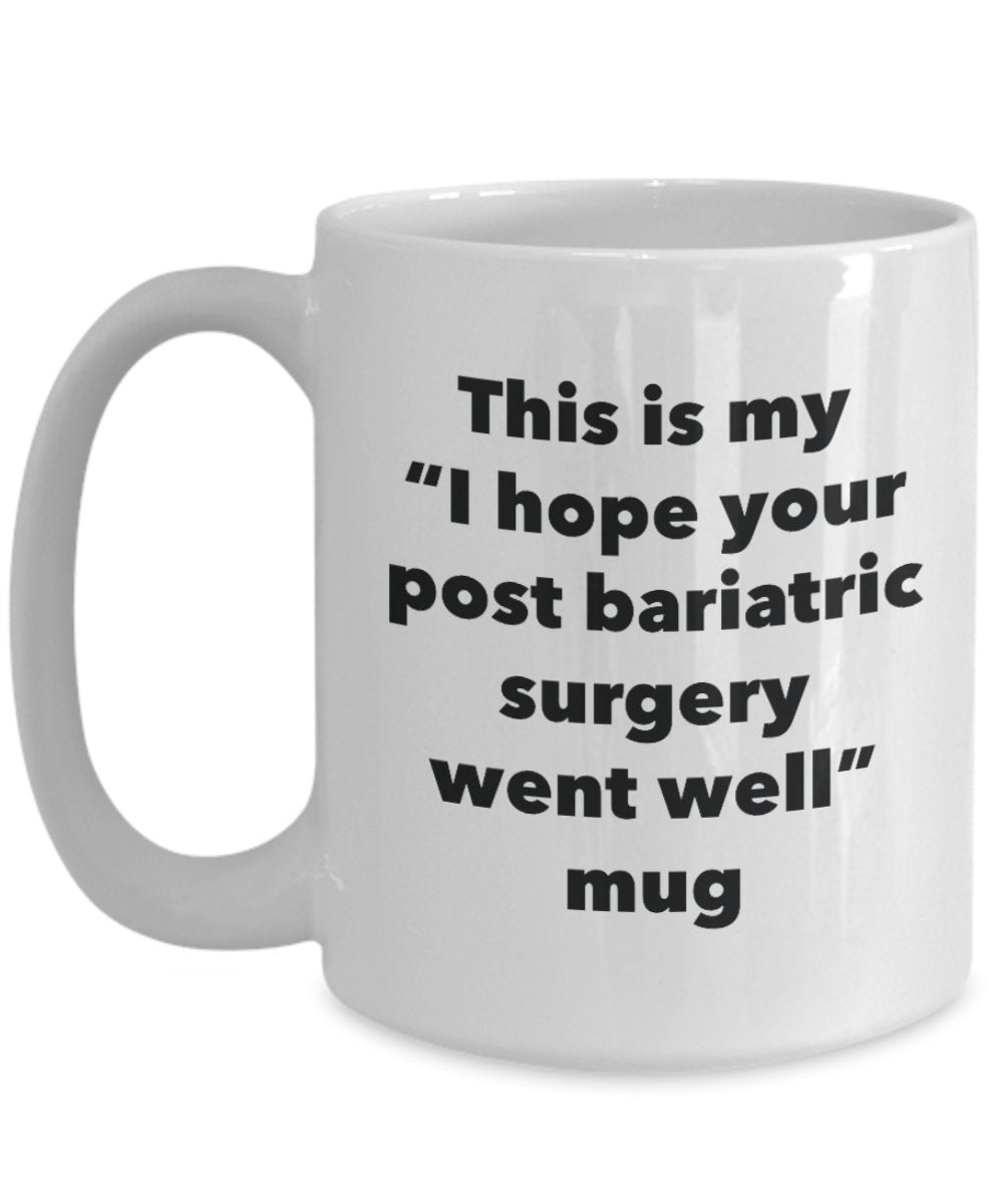 Tazza con scritta in lingua inglese “This is my I hope your post bariatric surgery Went Well”, divertente tazza per tè caldo o cacao, regalo di guarigione (lingua italiana non garantita) 11oz Infradito colorati estivi, con finte perline
