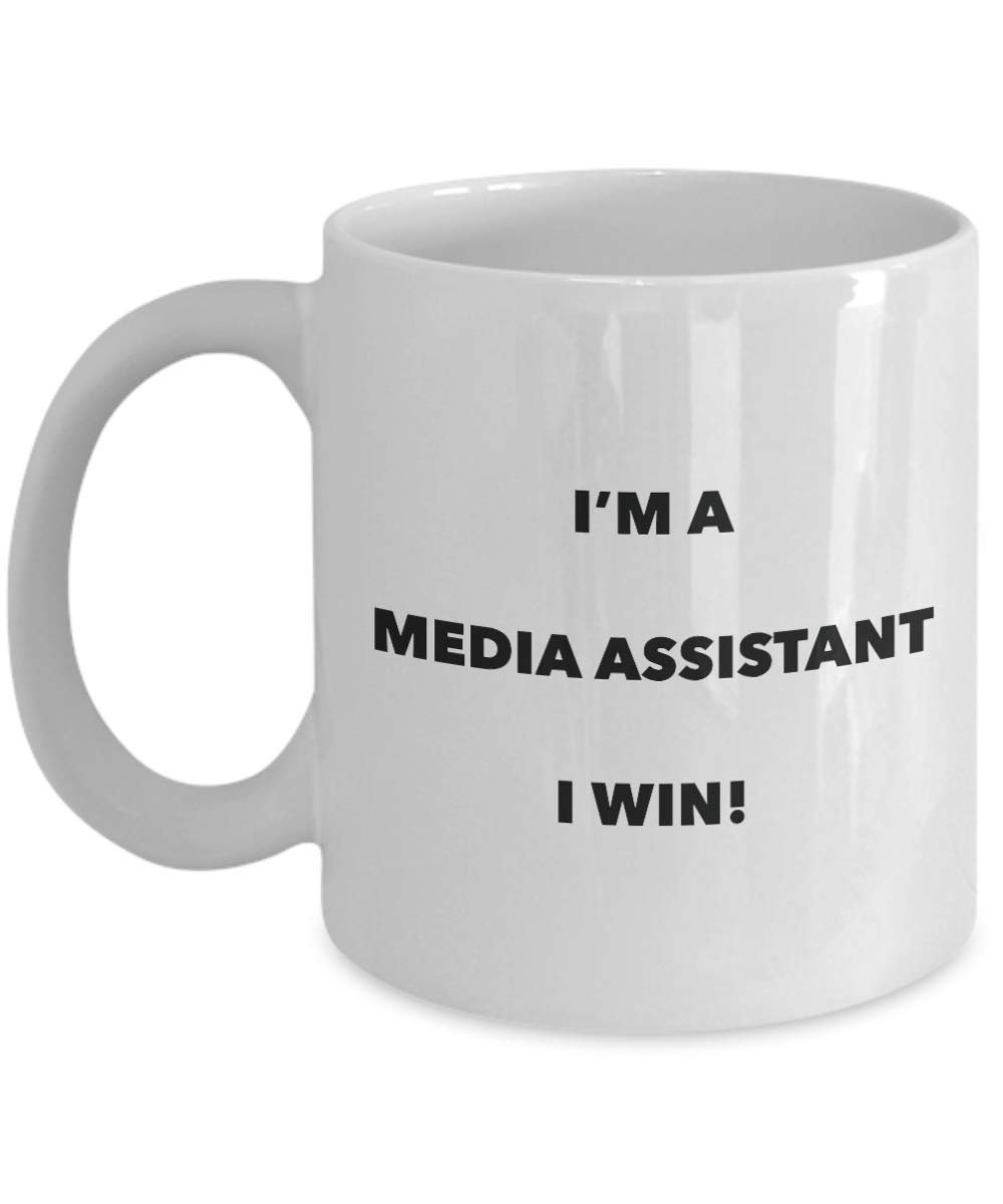 I'm a Media Assistant Mug I win - Funny Coffee Cup - Novelty Birthday Christmas Gag Gifts Idea