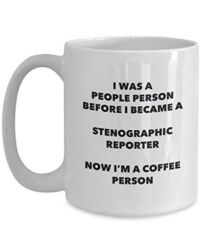 Stenographic Reporter Coffee Person Mug - Funny Tea Cocoa Cup - Birthday Christmas Coffee Lover Cute Gag Gifts Idea