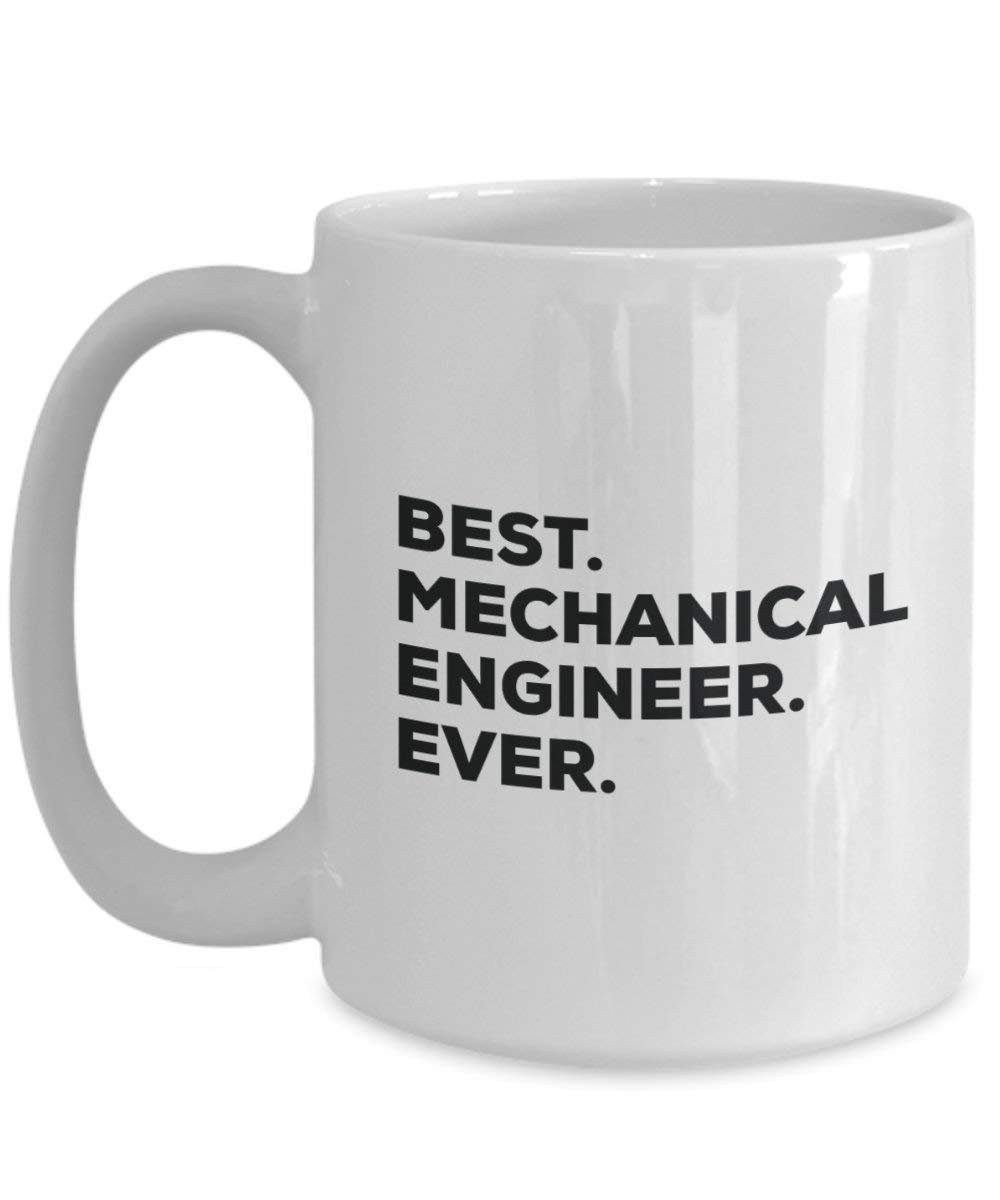 Meilleur ingénieur mécanique jamais Mug rigolo – Tasse à café – Thank You Appréciation pour Noël Anniversaire Vacances Cadeau unique idées 15oz blanc