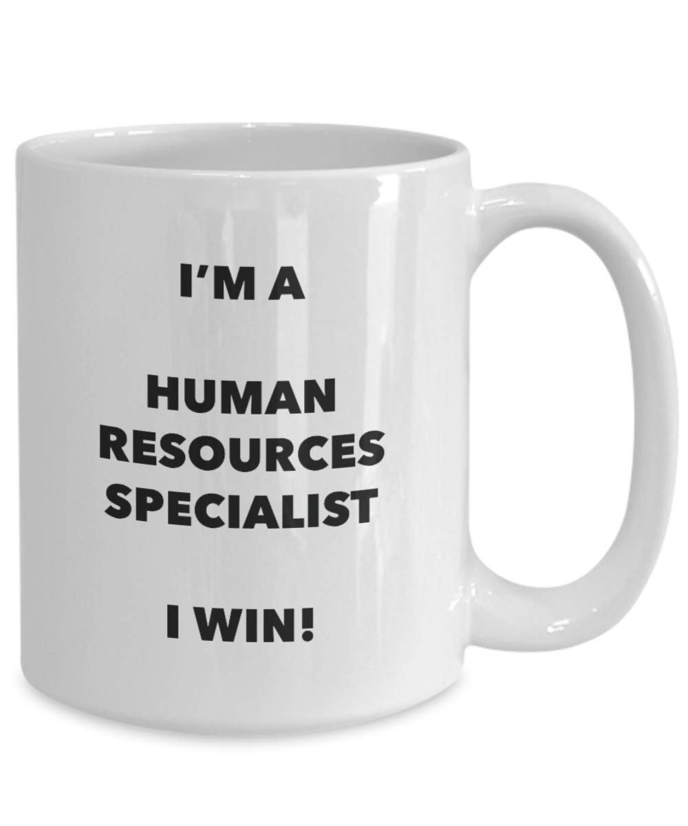 I'm a Human Resources Specialist Mug I win - Funny Coffee Cup - Birthday Christmas Gag Gifts Idea
