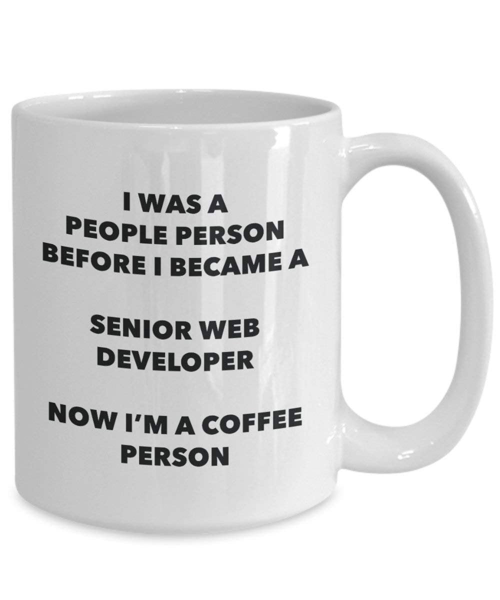 Senior Web Developer Coffee Person Mug - Funny Tea Cocoa Cup - Birthday Christmas Coffee Lover Cute Gag Gifts Idea