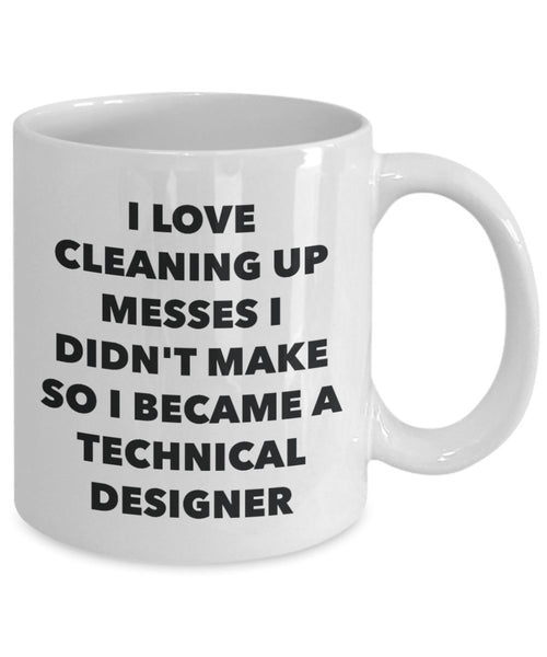 I Became a Technical Designer Mug - Coffee Cup - Technical Designer Gifts - Funny Novelty Birthday Present Idea