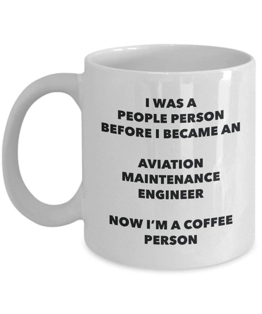 Aviation Maintenance Engineer Coffee Person Mug - Funny Tea Cocoa Cup - Birthday Christmas Coffee Lover Cute Gag Gifts Idea