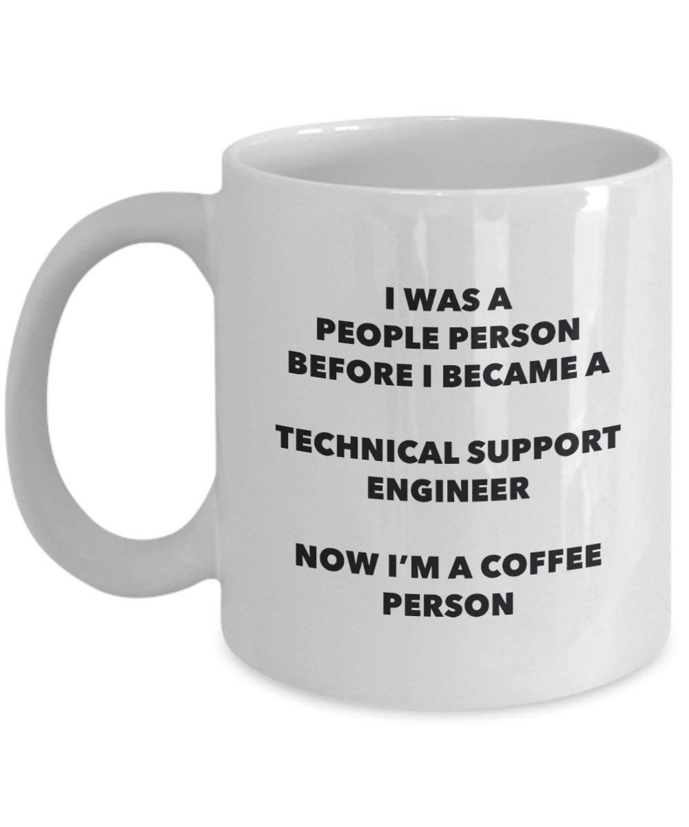 Technische Unterstützung Ingenieur Kaffee Person Tasse – Funny Tee Kakao-Tasse – Geburtstag Weihnachten Kaffee Lover Cute Gag Geschenke Idee 15oz weiß