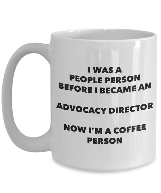 Advocacy Director Coffee Person Mug - Funny Tea Cocoa Cup - Birthday Christmas Coffee Lover Cute Gag Gifts Idea