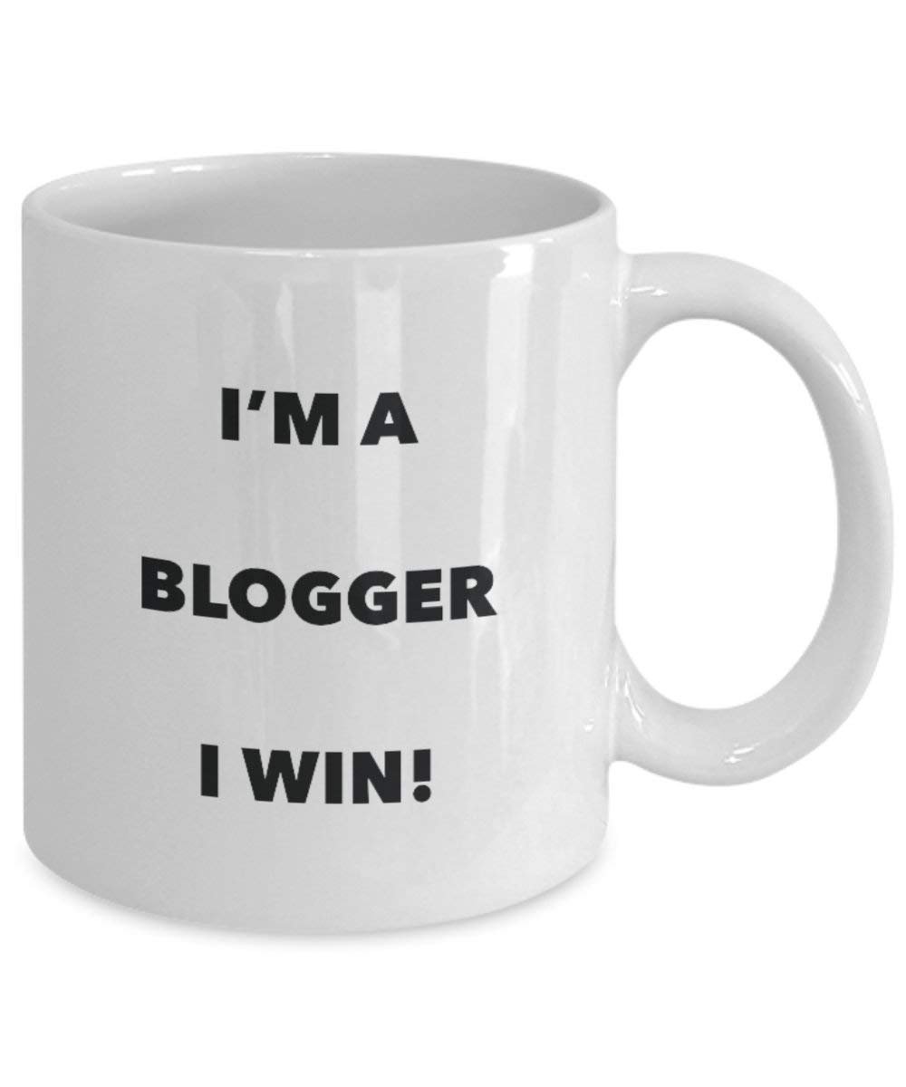 Blogger Mug - I'm a Blogger I win! - Funny Coffee Cup - Novelty Birthday Christmas Gag Gifts Idea