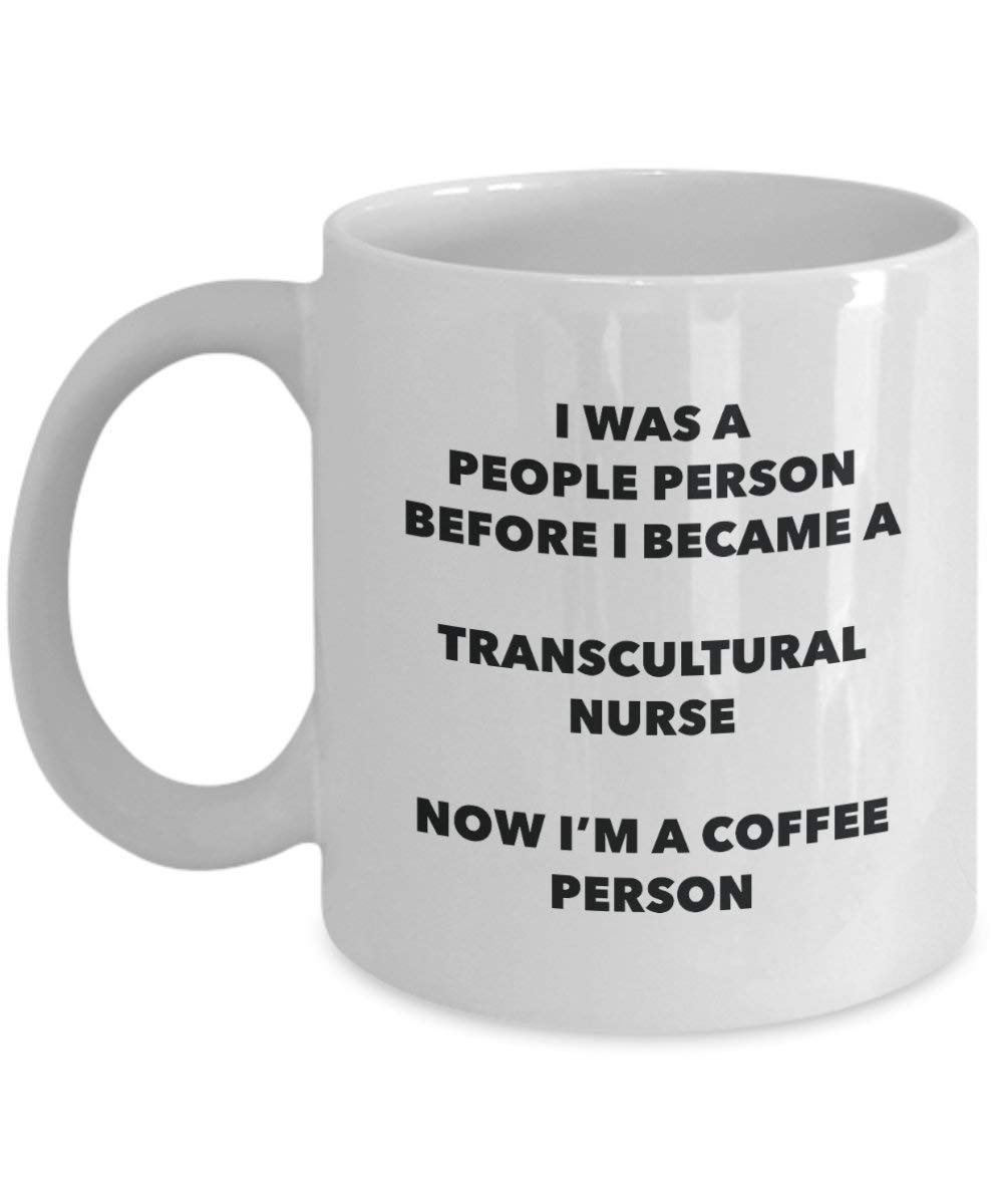 transcultural nursecoffee Person Tasse – Funny Tee Kakao-Tasse – Geburtstag Weihnachten Kaffee Lover Cute Gag Geschenke Idee
