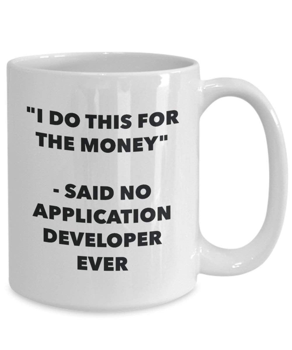 I do presente per il denaro – detto n. applicazione sviluppatore Ever mug – Funny Coffee Cup – novelty Birthday Christmas GAG regalo idea 11oz Infradito colorati estivi, con finte perline