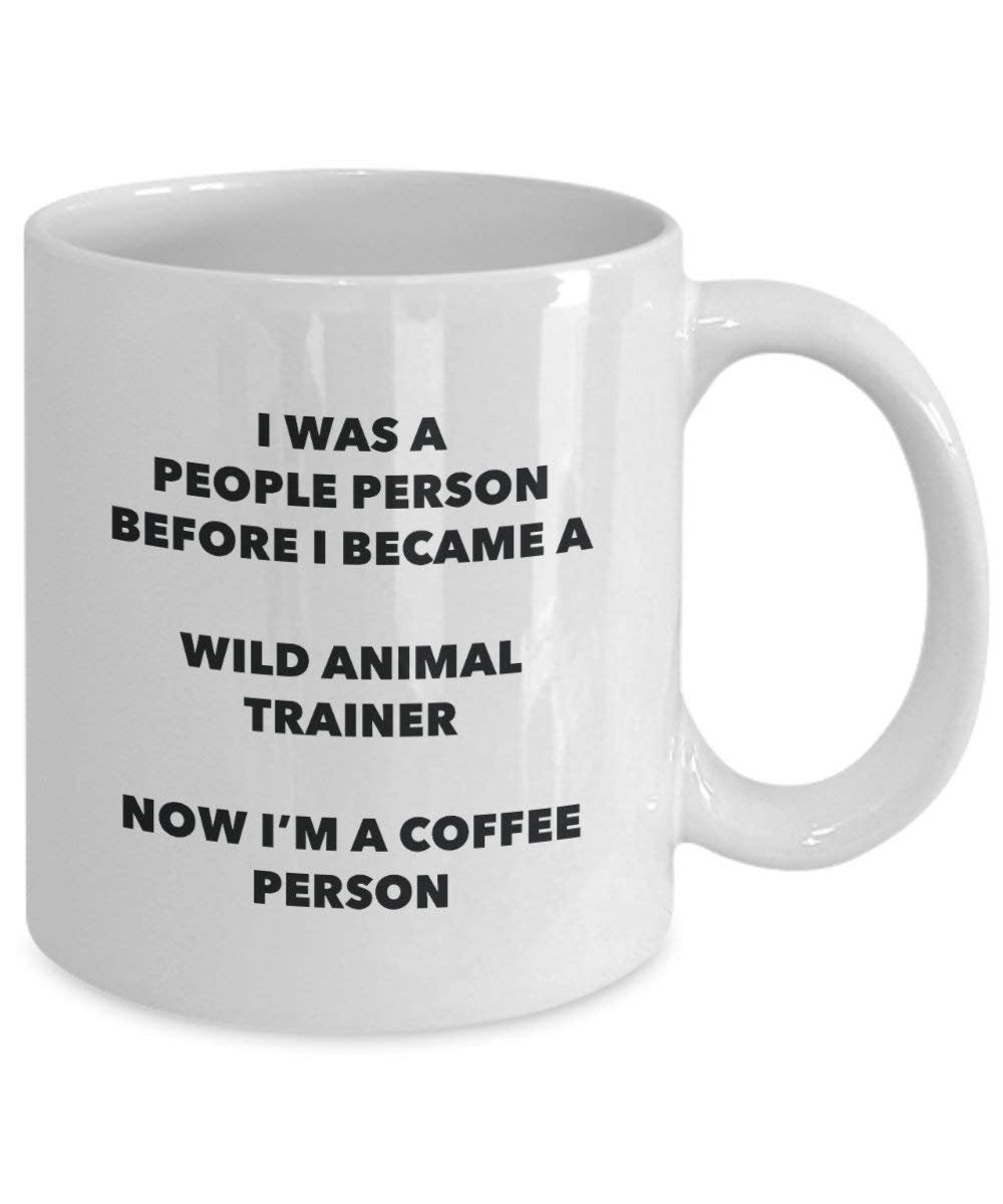 Wild Animal Trainer Coffee Person Mug - Funny Tea Cocoa Cup - Birthday Christmas Coffee Lover Cute Gag Gifts Idea