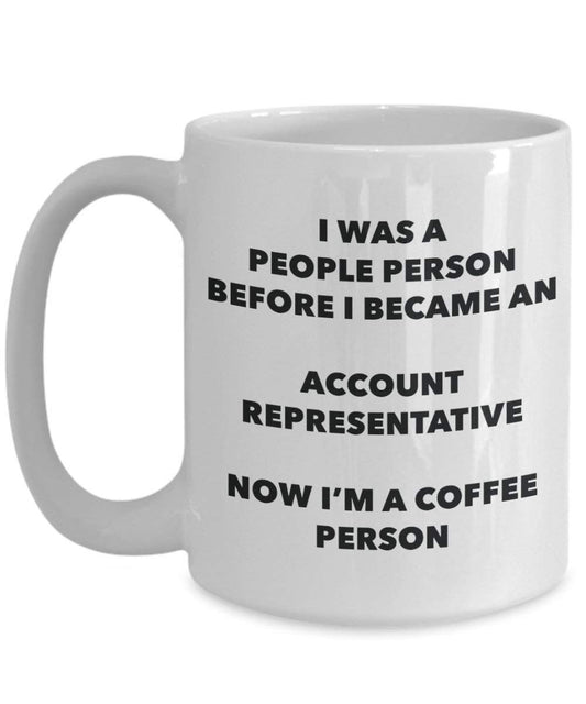 Account Representative Coffee Person Mug - Funny Tea Cocoa Cup - Birthday Christmas Coffee Lover Cute Gag Gifts Idea