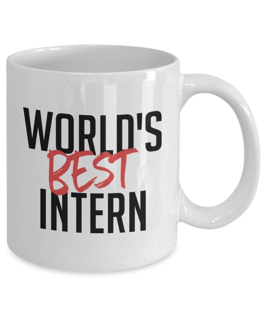 World’s Best Intern Mug- Funny Tea Hot Cocoa Coffee Cup - Novelty Birthday Christmas Anniversary Gag Gifts Idea