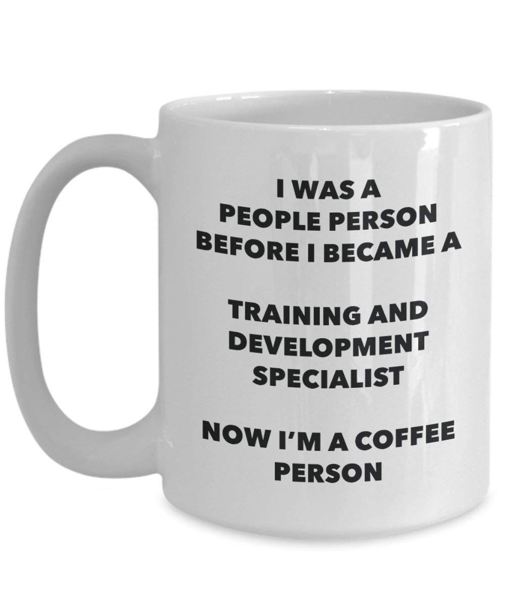 formation et développement Specialist Café personne Mug – Funny Tasse à thé de cacao – Anniversaire de Noël amateur de café mignon Gag Gifts Idée 11oz blanc