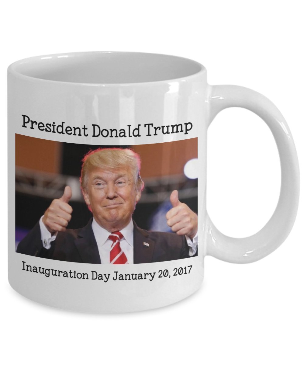 Donald Trump Inauguration Mug - Trump Inauguration Mug - Funny Tea Hot Cocoa Coffee Cup - Novelty Birthday Christmas Gag Gifts Idea