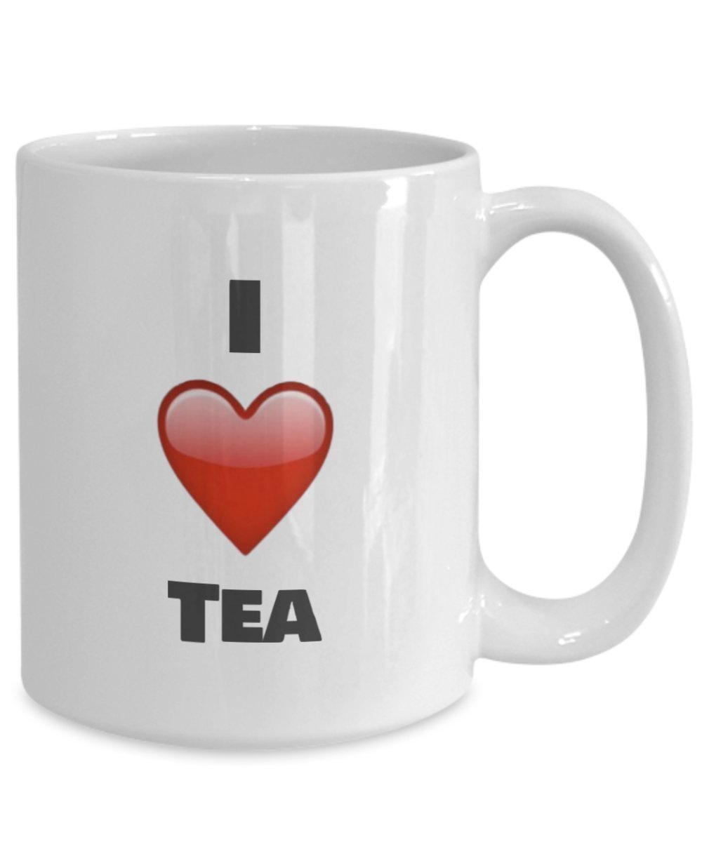 I love Tea Coffee Mug - tea lovers gifts