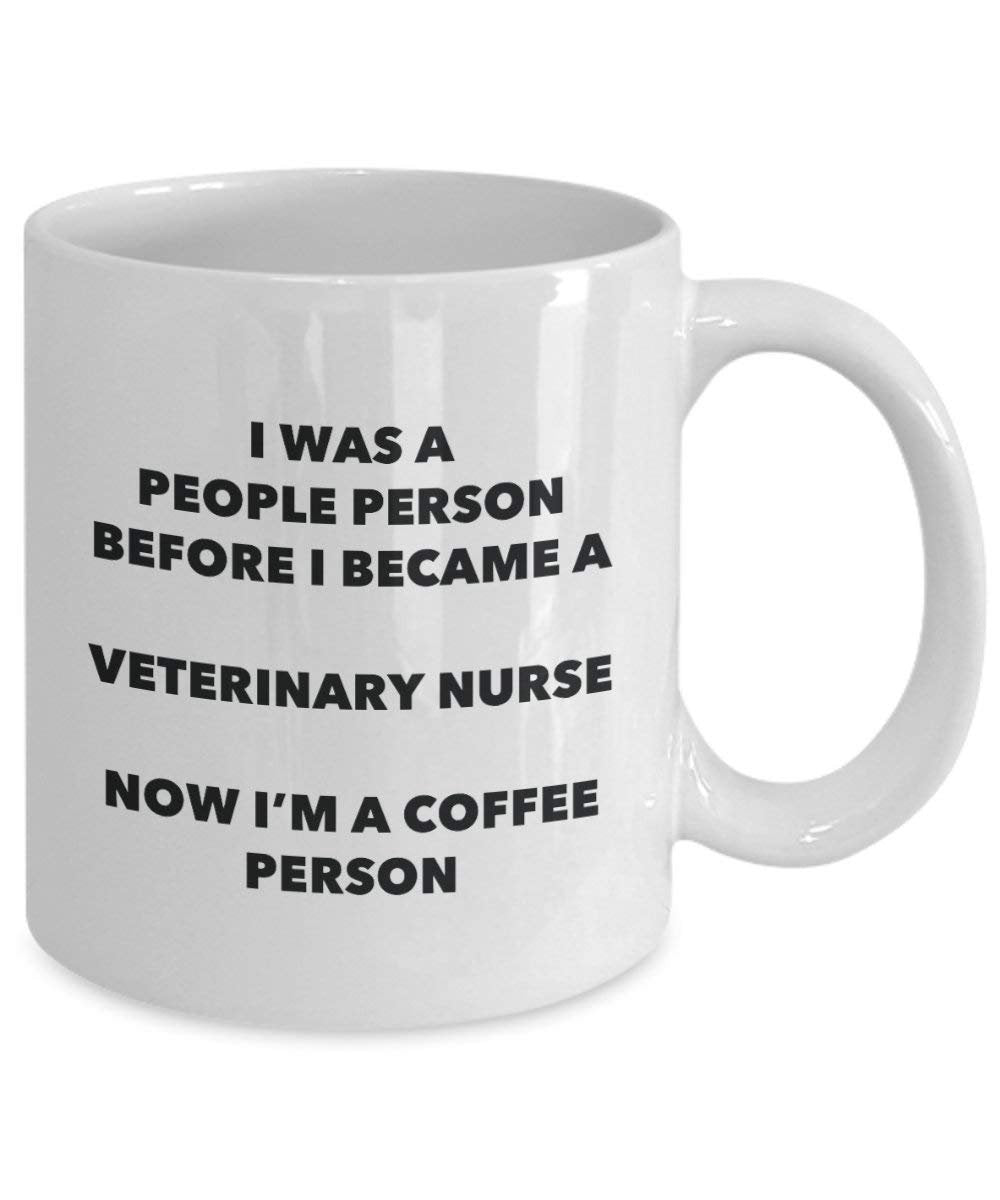 Veterinary NurseCoffee Person Mug - Funny Tea Cocoa Cup - Birthday Christmas Coffee Lover Cute Gag Gifts Idea