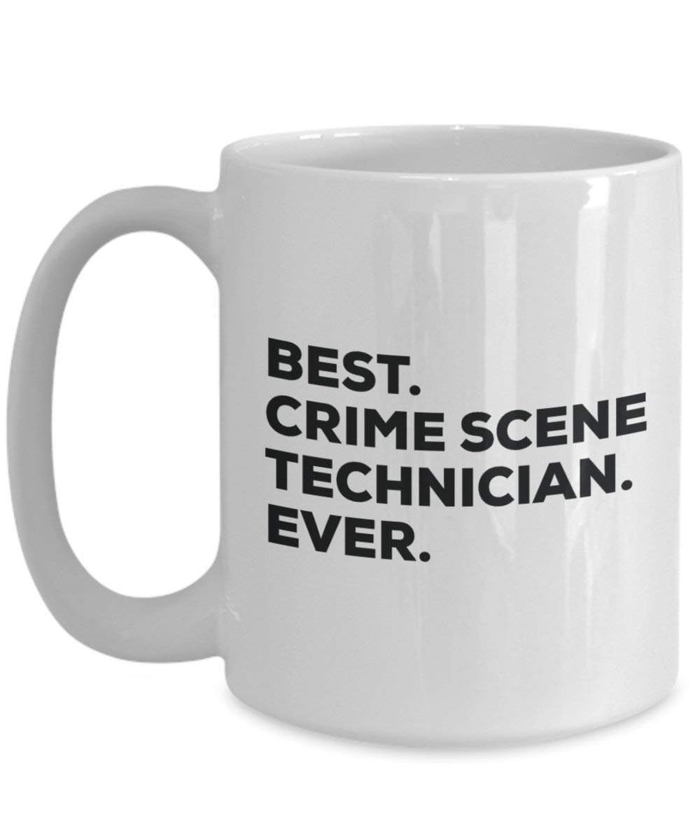 Best Crime Scene Technician Ever Mug - Funny Coffee Cup -Thank You Appreciation For Christmas Birthday Holiday Unique Gift Ideas