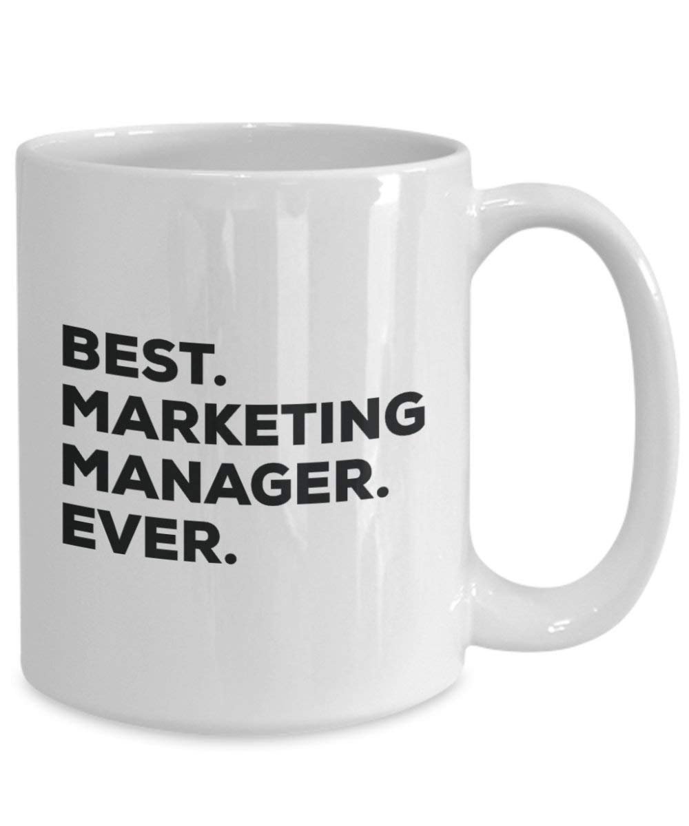 Best Marketing Manager Ever Mug - Funny Coffee Cup -Thank You Appreciation For Christmas Birthday Holiday Unique Gift Ideas