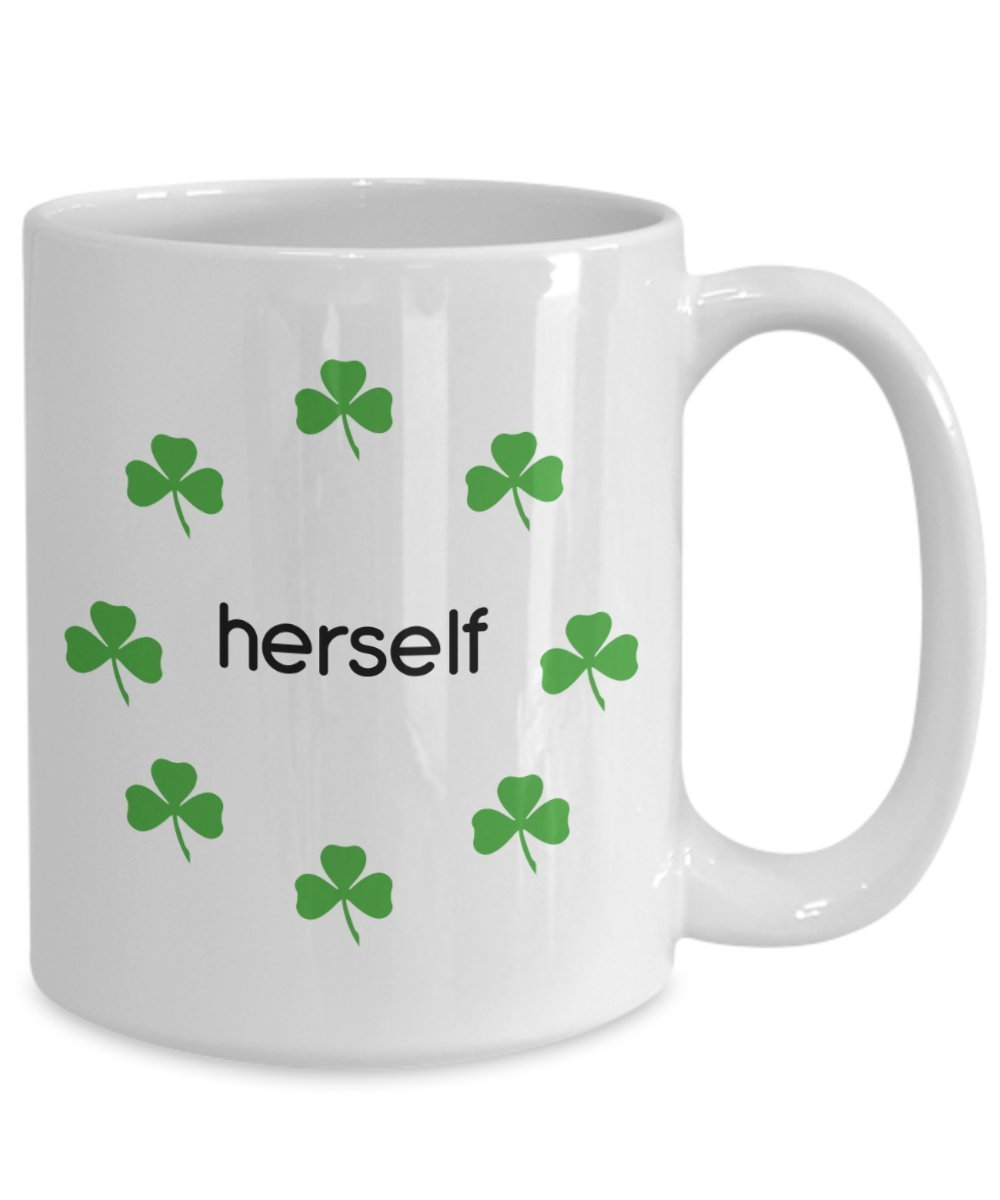 Herself Irish Mug - Irish Mug Herself - Funny Tea Hot Cocoa Coffee Cup - Novelty Birthday Christmas Anniversary Gag Gifts Idea