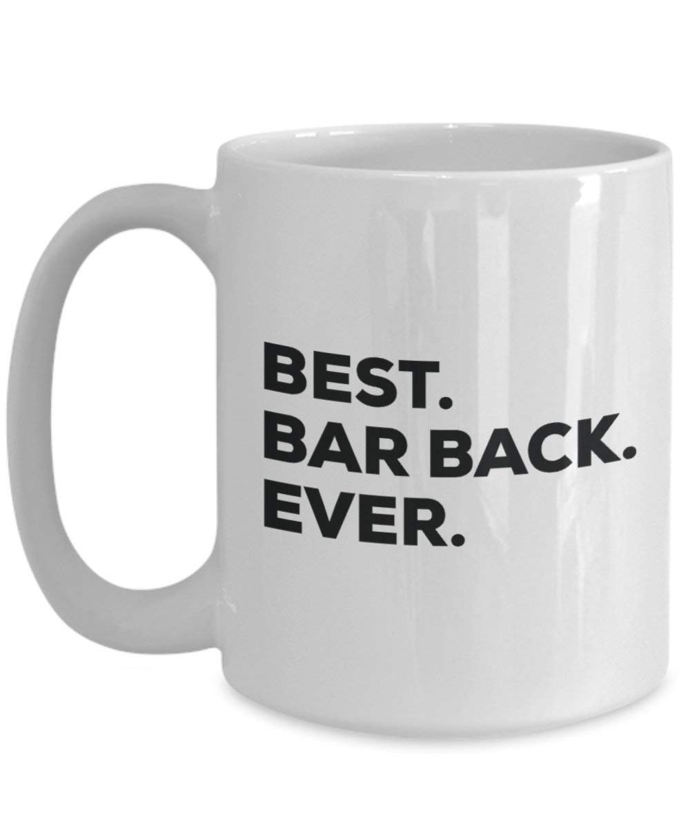 Best Bar Back Ever Mug - Funny Coffee Cup -Thank You Appreciation For Christmas Birthday Holiday Unique Gift Ideas