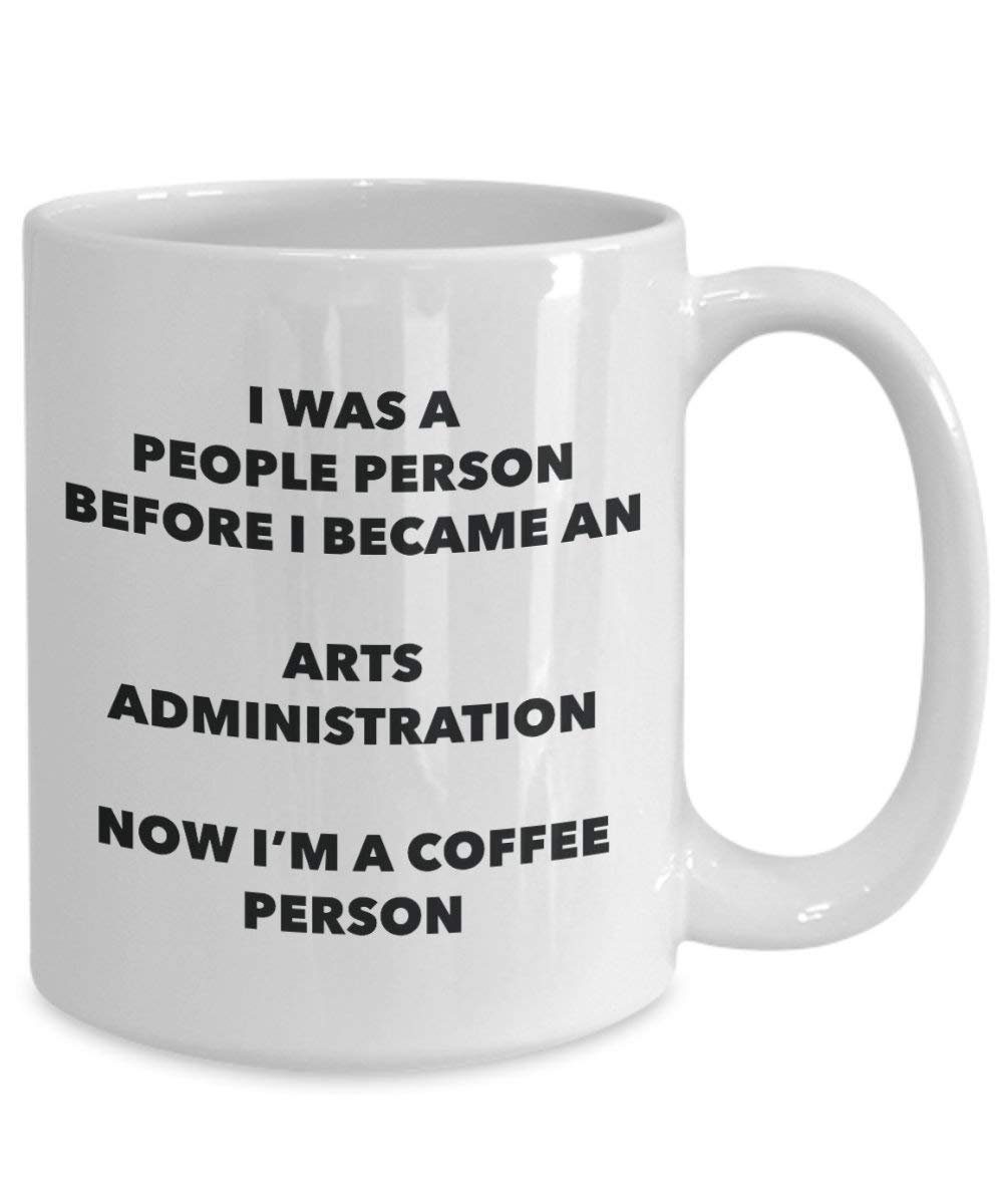 Arts Administration Kaffee Person Tasse – Funny Tee Kakao-Tasse – Geburtstag Weihnachten Kaffee Lover Cute Gag Geschenke Idee