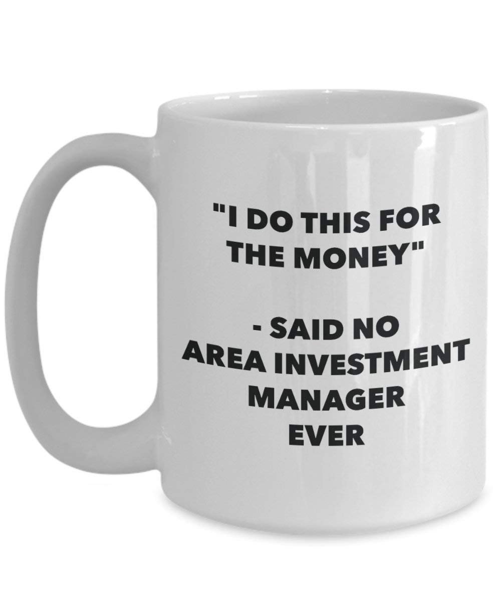 I do this for the Money – ha nessuna zona investimento manager Ever mug – Funny Coffee Cup – novelty Birthday Christmas GAG regalo idea 15oz Infradito colorati estivi, con finte perline