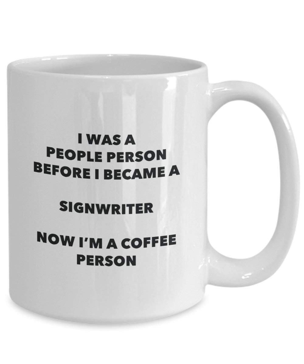 Signwriter Coffee Person Mug - Funny Tea Cocoa Cup - Birthday Christmas Coffee Lover Cute Gag Gifts Idea
