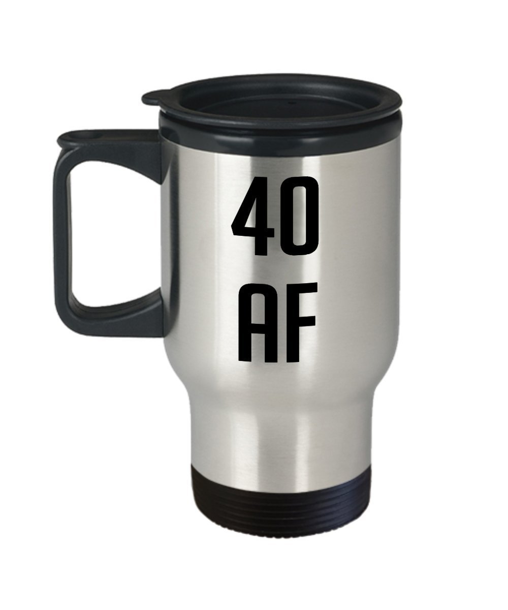40 af Mug - Funny Tea Hot Cocoa Coffee Insulated Tumbler - Novelty 40th Birthday Gift Idea