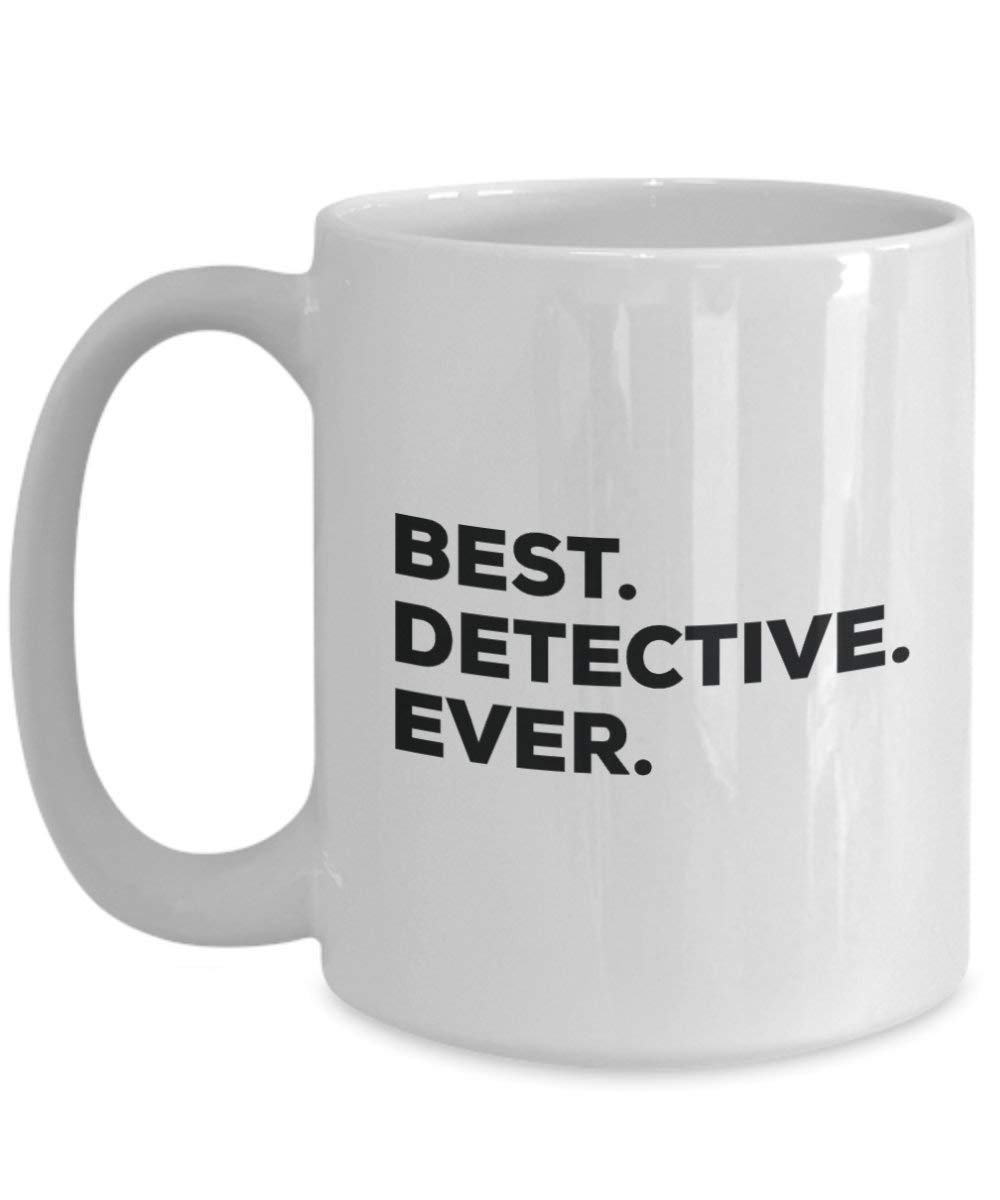 Best Detective Ever Mug - Funny Coffee Cup -Thank You Appreciation For Christmas Birthday Holiday Unique Gift Ideas